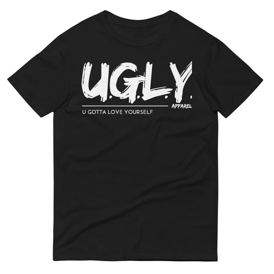 U.G.L.Y. (U Gotta Love Yourself) T-Shirt